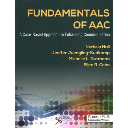 UPC: 9781635503531 | Fundamentals of AAC: A Case-Based Approach to Enhancing Communication