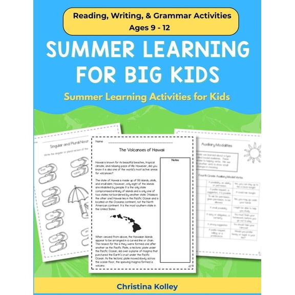 Summer Learning for Big Kids: Summer Learning Activities Reading, Writing, & Grammar Activities for Ages 9 - 12, (Paperback)
