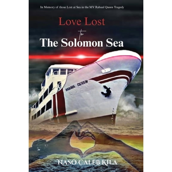 Love Lost to The Solomon Sea, (Paperback)