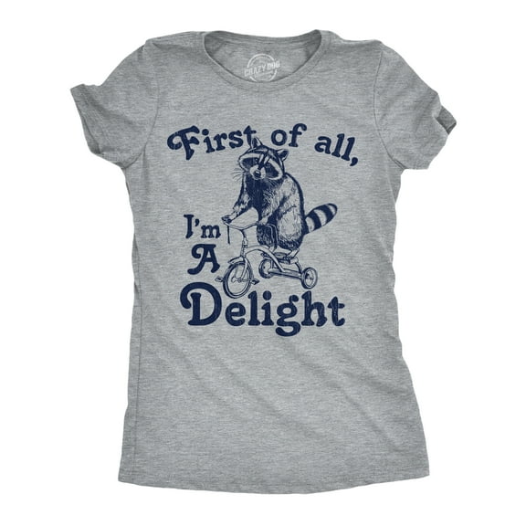 Womens Funny T Shirts First Of All Im A Delight Sarcastic Graphic Novelty Tee for Ladies Womens Graphic Tees