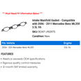 thumbnail image 2 of Intake Manifold Gasket - Compatible with 2006 - 2011 Mercedes-Benz ML350 3.5L V6 2007 2008 2009 2010, 2 of 2
