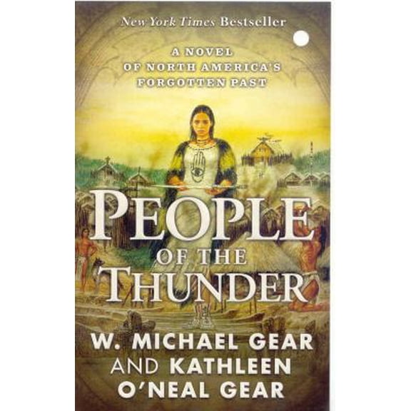 Pre-Owned People of the Thunder: Book Two of the Moundville Duology (Mass Market Paperback) 076535294X 9780765352941