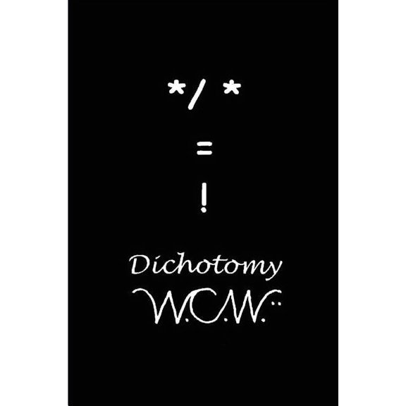 Dichotomy, (Paperback)