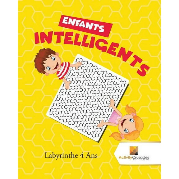 Enfants Intelligents: Labyrinthe 4 Ans, (Paperback)