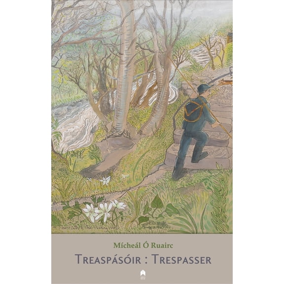 Treaspsir / Trespasser Paperback 1851322205 9781851322206 Mchel Ruairc