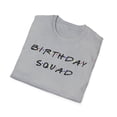 thumbnail image 5 of Birthday Squad, Gildan Unisex Softstyle T-Shirt, Graphic Tee, S-3XL, 5 of 5