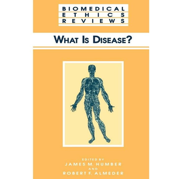 Biomedical Ethics Reviews What Is Disease?, (Paperback)