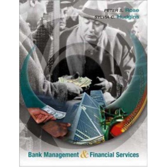 Pre-Owned Bank Management and Financial Services + Standard & Poor's Educational Version of Market Insight + Ethics in Finance Powerweb by Peter S. Rose (2004-... (Hardcover) 0072975377 9780072975376