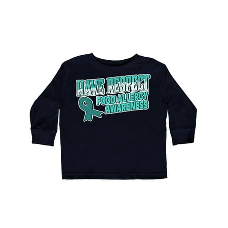 

Inktastic Have Respect Food Allergy Awareness Gift Toddler Boy or Toddler Girl Long Sleeve T-Shirt