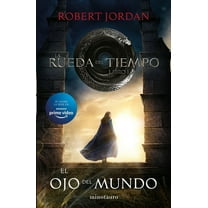 Rueda del Tiempo: El Ojo del Mundo: La Rueda del Tiempo 1 (Paperback)