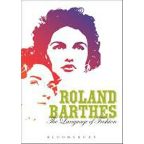 Pre-Owned The Language of Fashion (Paperback) 1845203801 9781845203801