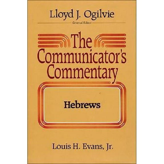 Pre-Owned The Communicator's Commentary: Hebrews (Hardcover) 0849901634 9780849901638