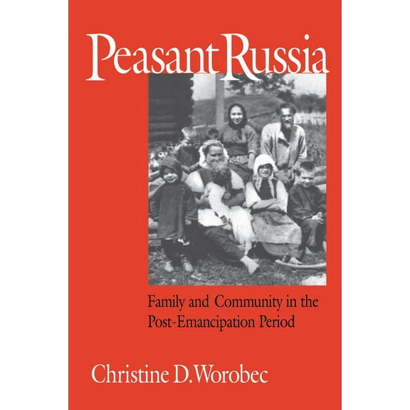 Niu Slavic, East European, and Eurasian  Peasant Russia, (Paperback)