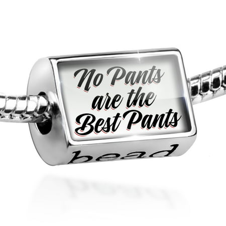 Bead Vintage Lettering No Pants are the Best Pants Charm Fits All European