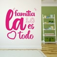 thumbnail image 3 of Spanish Wall Decals for Family Living Room - La familia lo es todo Family is Everything Quote Lettering Home Wall Sticker - Size: 30 In x 30 In, 3 of 5