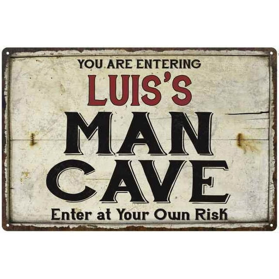 LUIS'S Man Cave Sign Rustic Garage Decor Gift 8x12 Metal 108120035107
