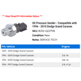 thumbnail image 2 of Oil Pressure Sender - Compatible with 1996 - 2010 Dodge Grand Caravan 1997 1998 1999 2000 2001 2002 2003 2004 2005 2006 2007 2008 2009, 2 of 2
