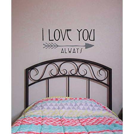 Love You Always Popular Arrow Vinyl Stickers Wall Decals Bedroom Decor Sayings 2 Color 23x11 Inch Black Storm