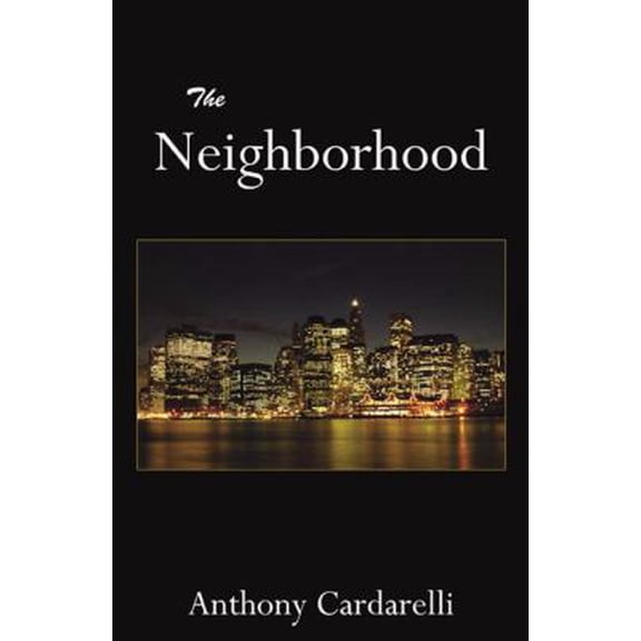 Pre-Owned The Neighborhood (Paperback) 0741437295 9780741437297