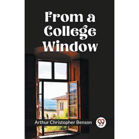 From a College Window, (Paperback)