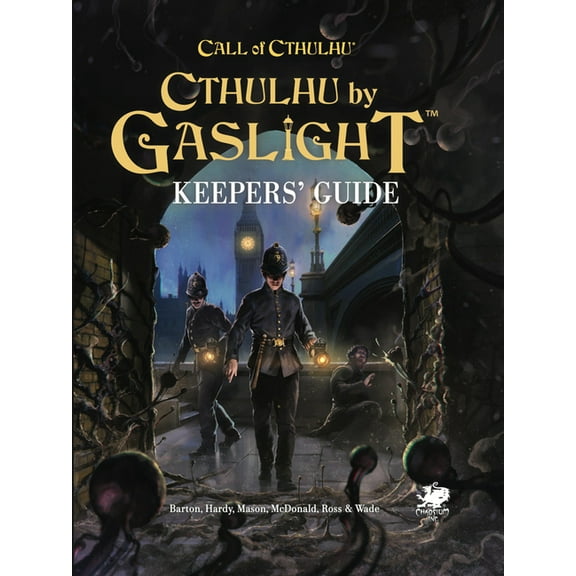 Cthulhu by Gaslight: Keepers' Guide, (Hardcover)