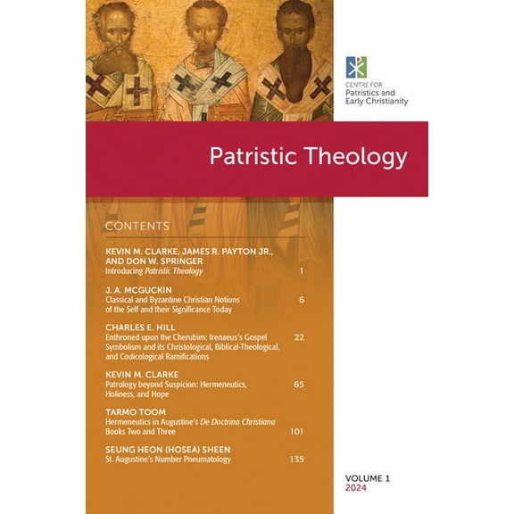 Patristic Theology Patristic Theology, Volume 1, (Paperback)