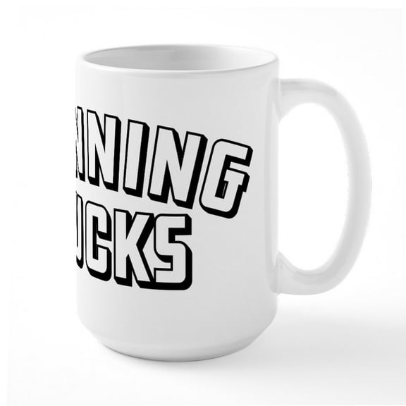 CafePress - Running Sucks - 15 oz Ceramic Large White Novelty Mug