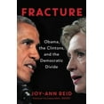 thumbnail image 2 of Fracture: Barack Obama, the Clintons, and the Racial Divide, 2 of 4