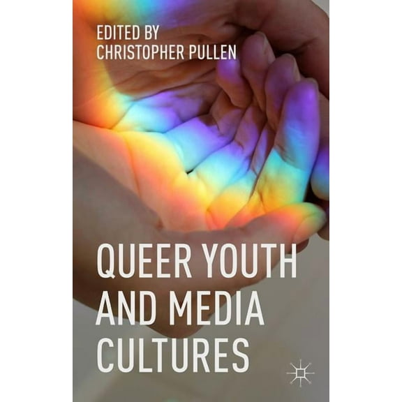 Queer Youth and Media Cultures