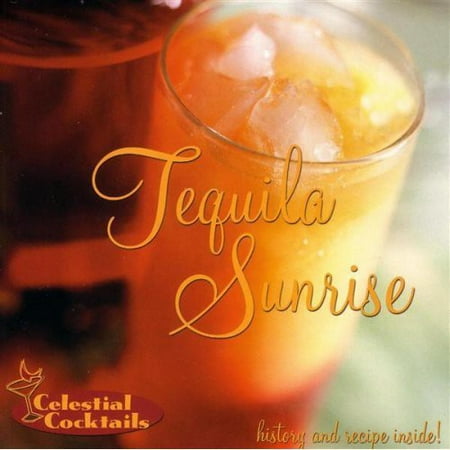 Celestial Cocktails: Tequila Sunrise (Best Tequila For Cocktails)
