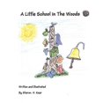 thumbnail image 1 of A Little School in the Woods, 1 of 2