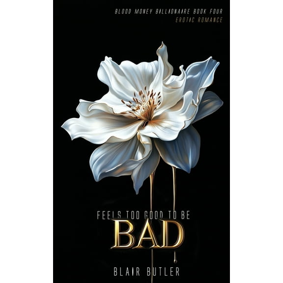 Feels Too Good To Be Bad, (Paperback)