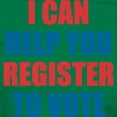 thumbnail image 3 of CafePress - I CAN HELP YOU REGISTER TO VOTE VOLUNTEER VOTER T - Women's Traditional Fit Dark T-Shirt, 3 of 4