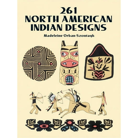 Dover Pictorial Archive: 261 North American Indian Designs (Paperback)