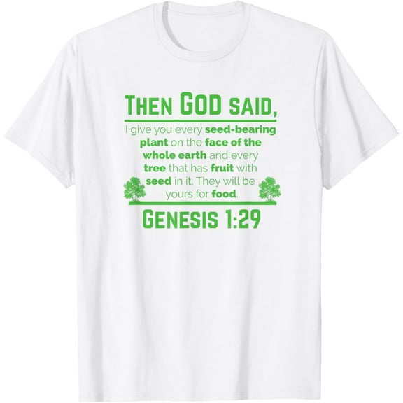 Genesis 1:29 Plant Based Diet Vegan Vegetarian Animal Lovers T-ShirtMen's and women's pure cotton short-sleeved shirts