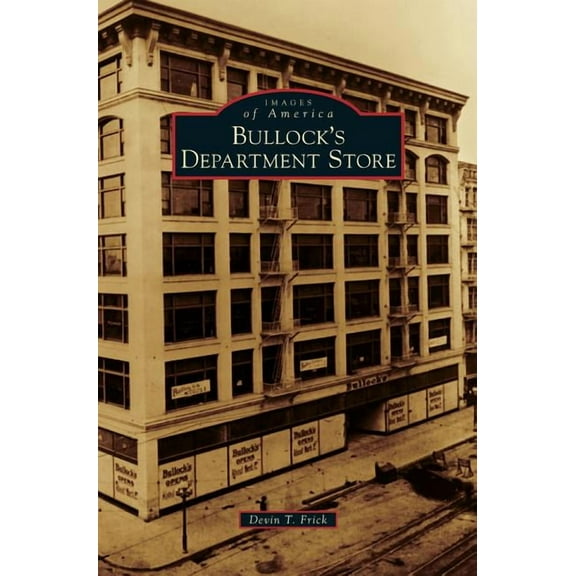 Bullock's Department Store, (Hardcover)