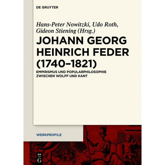Werkprofile Johann Georg Heinrich Feder (1740-1821), Book 10, (Hardcover)