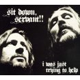 thumbnail image 2 of Sit Down, Servant!! - I Was Just Trying to Help [CD] Canada - Import, 2 of 3
