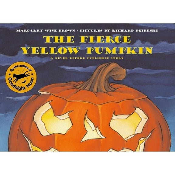 The Fierce Yellow Pumpkin, (Hardcover)