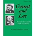 thumbnail image 1 of Grant and Lee: A Study in Personality and Generalship, 1 of 1