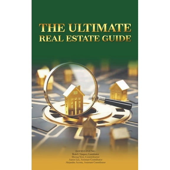 The Ultimate Real Estate Guide, (Hardcover)