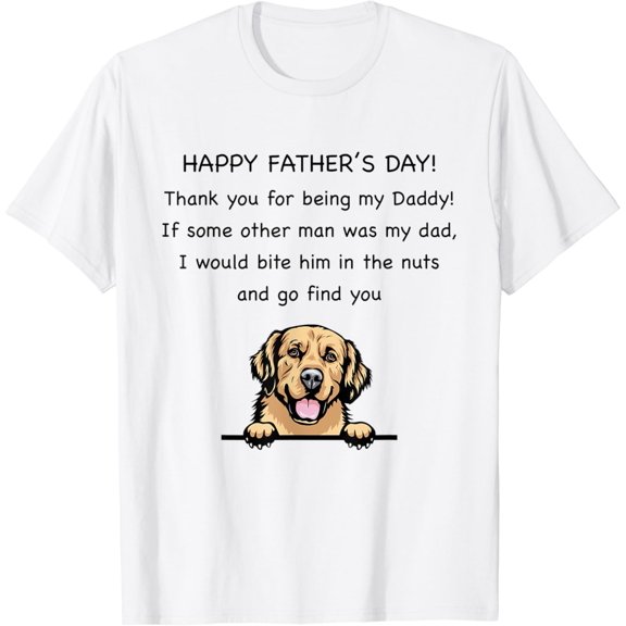 Happy Father'S Day Thank You For Being My Daddy Dog Lovers T-Shirt Unisex S-5XL Hot Trending Shirt, Vintage Birthday Gift