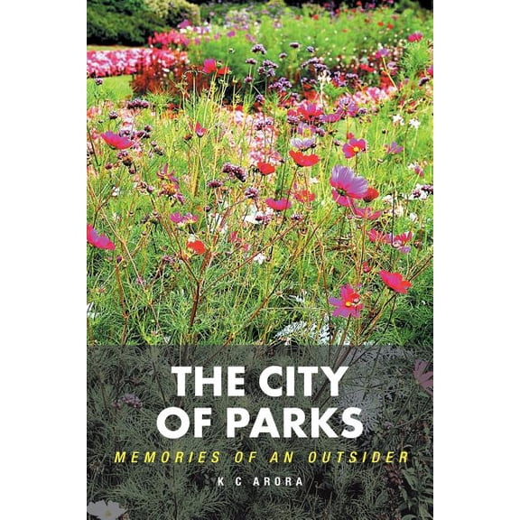 The City of Parks (Paperback)