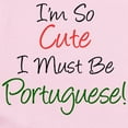 thumbnail image 2 of CafePress - So Cute Must Be Portuguese Infant Bodysuit - Baby Light Bodysuit, Size Newborn - 24 Months, 2 of 4