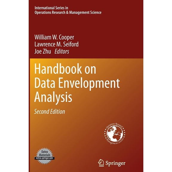 International Operations Research & Mana Handbook on Data Envelopment Analysis, Book 164, (Paperback)