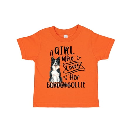 

Inktastic A Girl Who Loves Her Border Collie Gift Toddler Boy or Toddler Girl T-Shirt