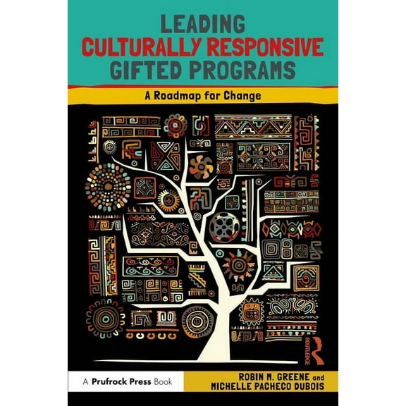 Leading Culturally Responsive Gifted Programs: A Roadmap for Change (Paperback)