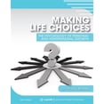 thumbnail image 1 of Pre-Owned Making Life Choices: The Psychology of Personal and Interpersonal Growth (Paperback), 1 of 1