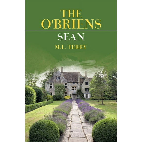 The O'briens: Sean (Paperback) by M L Terry