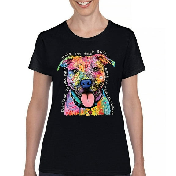 Tee Hunt Dean Russo Pets Art Pit Bull T-Shirt Everyone Has Best Dogs Women's T-Shirt Tee